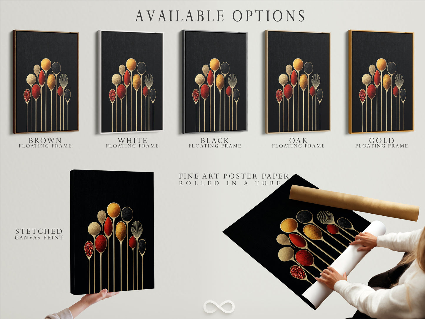 Available options for Spice Spoons artwork. Choose from a stretched canvas print. Fine art poster paper or a floating frame to match your kitchen or dining decor needs. Find your perfect style.
