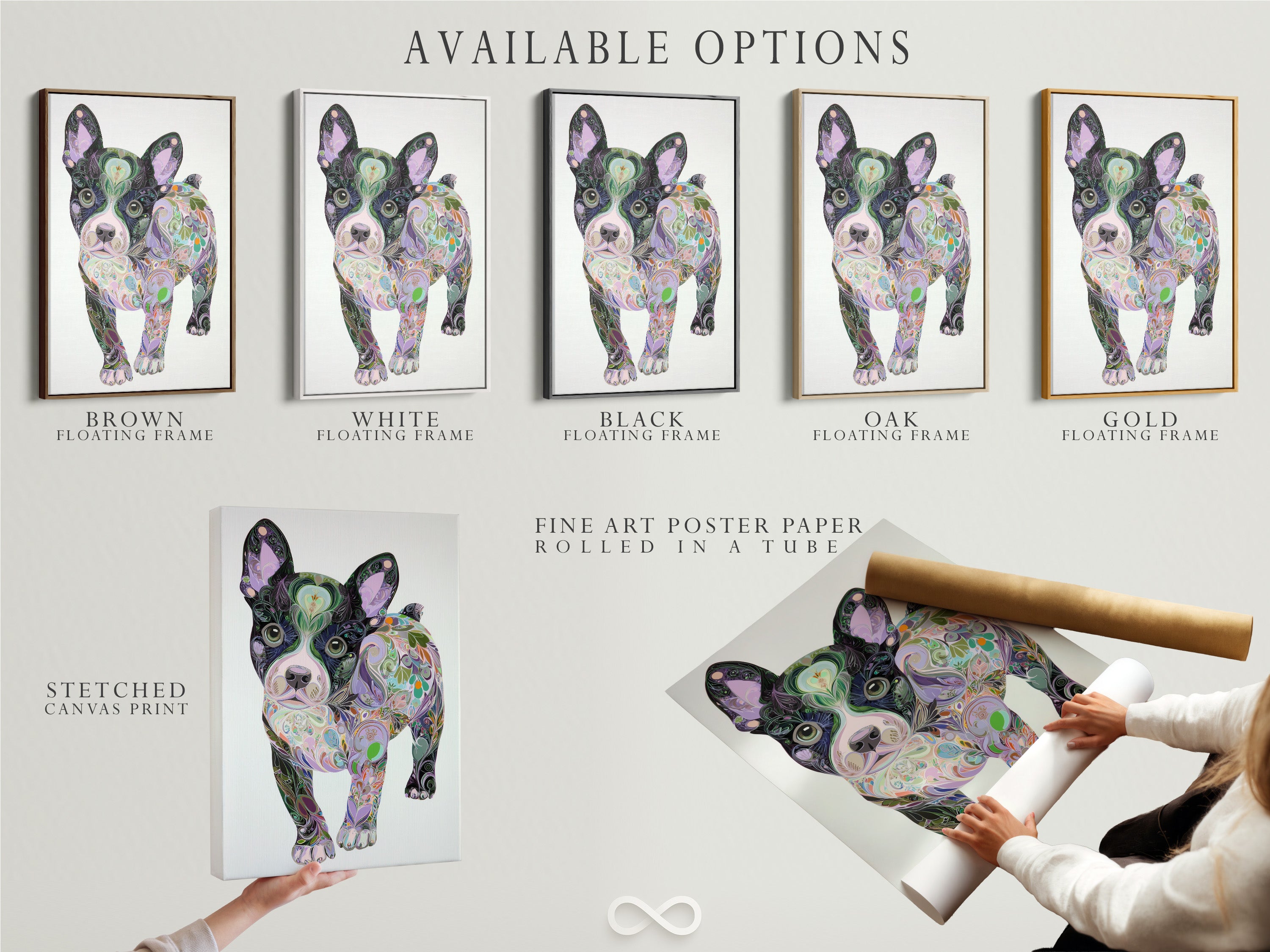 Explore available options for this artwork. Choose from a stretched canvas print a fine art poster paper print or a floating frame. This colorful French Bulldog art is a psychedelic pet portrait. It's a unique Frenchie art gift.