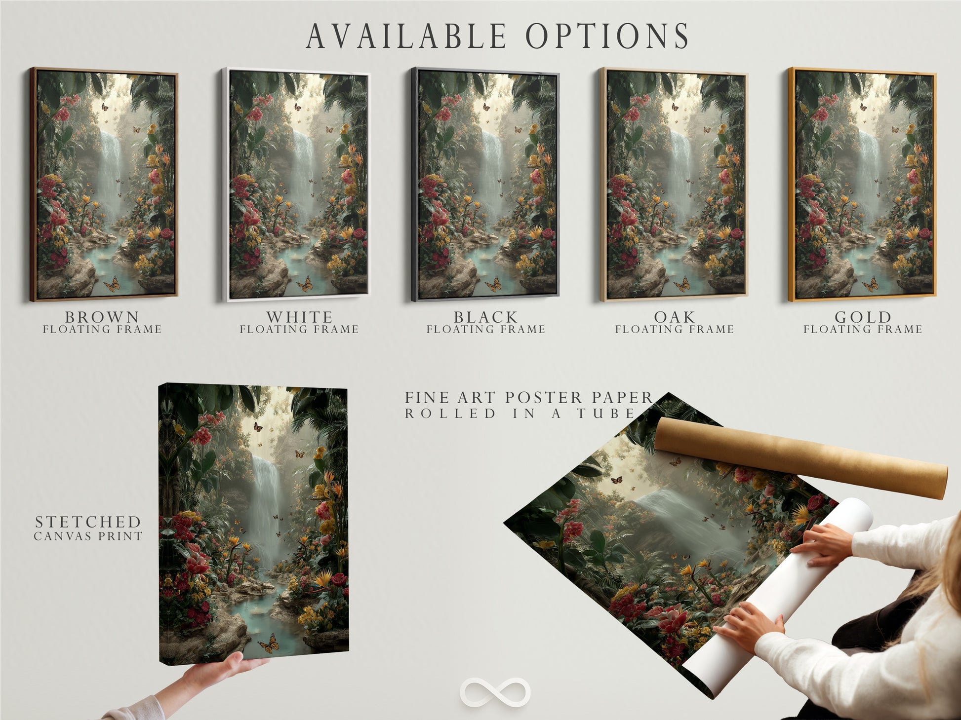 Available options for the Tropical Waterfall artwork. Choose from a stretched canvas print fine art poster paper or a floating frame. Each option enhances the beauty of the jungle paradise with butterflies and a waterfall. Customize your artwork to perfectly match your style and space. A botanical masterpiece.
