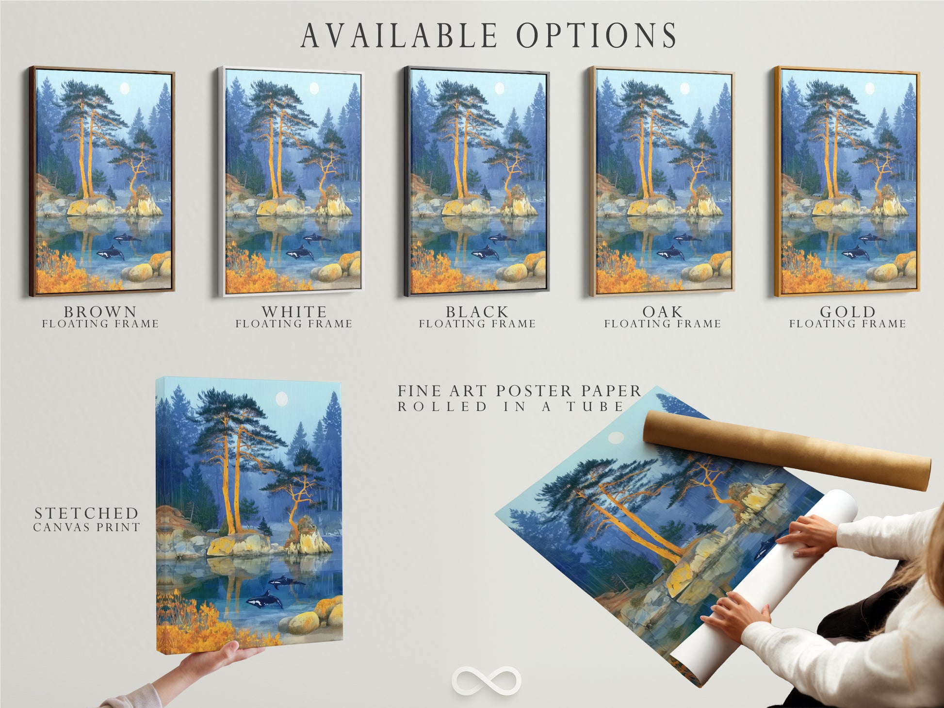 Available options for the Orca Lake artwork: stretched canvas print fine art poster paper and floating frame. The artwork depicts orcas in a tranquil lake with pine trees. Choose the perfect option to match your personal style and decor preferences. Enhance your home with this artwork.