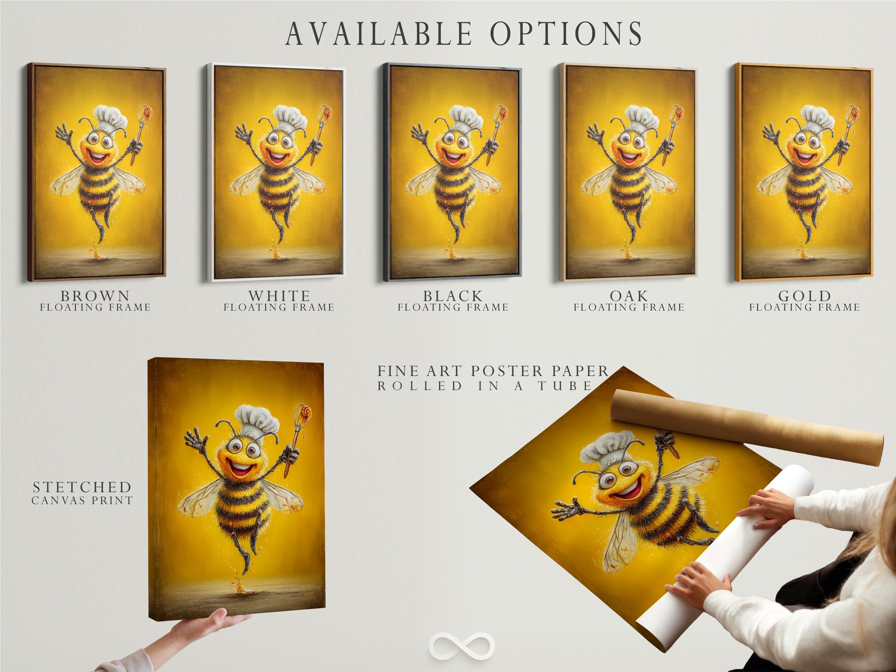 Available options for the Chef Bee artwork. Choose between a stretched canvas print a fine art poster paper or a floating frame. Customize your cooking art print. Perfect for your dining room wall decor.