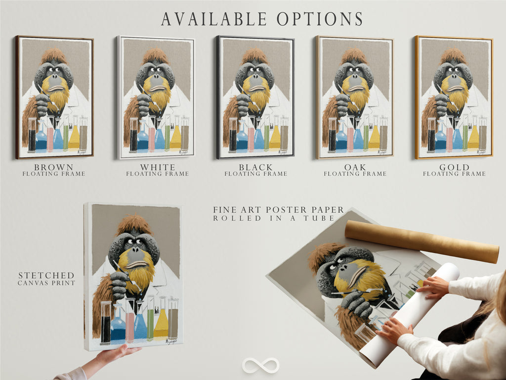 Explore the available options for the Orangutan Scientist artwork. Choose between a stretched canvas print a fine art poster paper or a floating frame. Each option offers a unique way to display this quirky monkey science art in your space. Personalize your decor today.