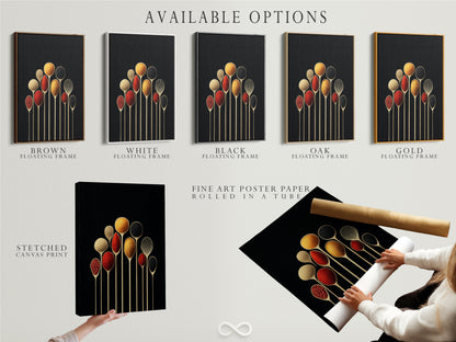 Available options for Spice Spoons artwork. Choose from a stretched canvas print. Fine art poster paper or a floating frame to match your kitchen or dining decor needs. Find your perfect style.