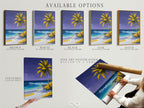 Explore available options including stretched canvas print fine art poster paper and floating frame. Select the perfect format for your tropical beach artwork. Customize your coastal paradise art today.
