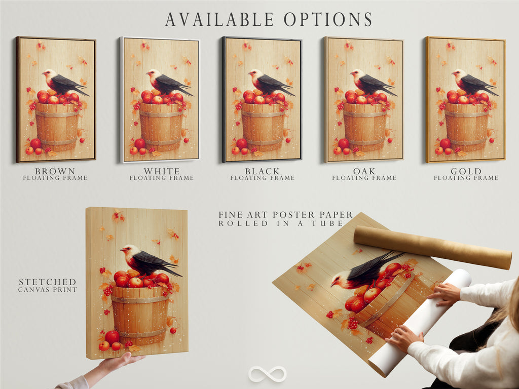 Available options for the Bird and Apples artwork: stretched canvas print fine art poster paper and floating frame. The rustic fall still life artwork is perfect for kitchen decor. Select the option that best suits your style. Each option enhances the artwork's presentation. A bird on a bucket of apples is featured.