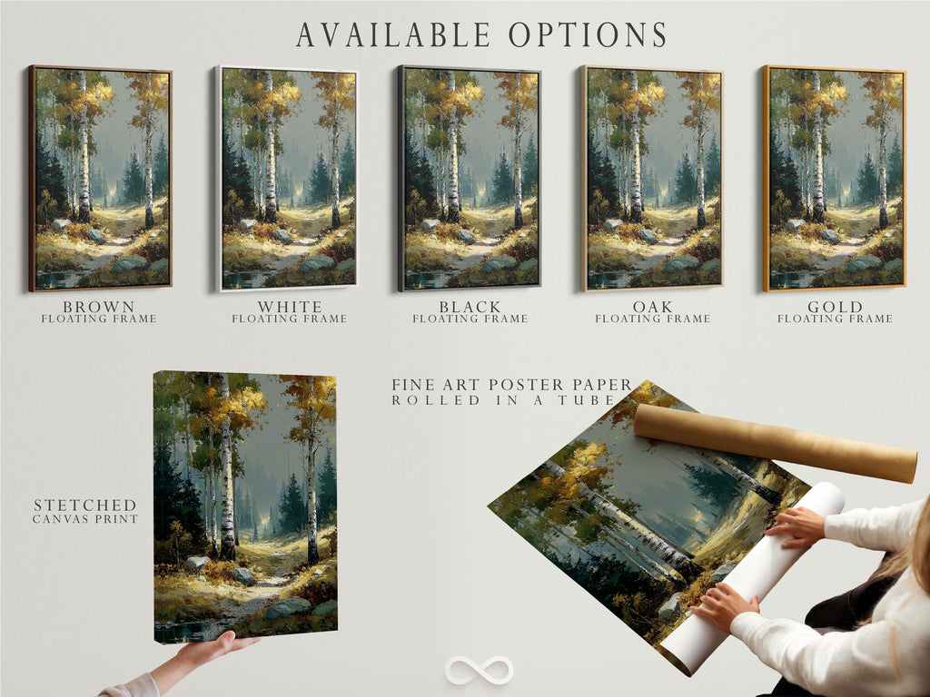 Available options for Birch Forest artwork: stretched canvas print fine art poster paper and floating frame. Select the perfect format for your home decor. Enjoy the autumn landscape in your preferred style. Customize your nature-inspired wall art with these choices.