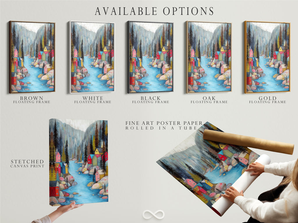 Explore available options for the Village River artwork. Choose from a stretched canvas print. Select a fine art poster paper or a floating frame. Find the perfect format to suit your style and space. Personalize your artwork to match your unique taste.