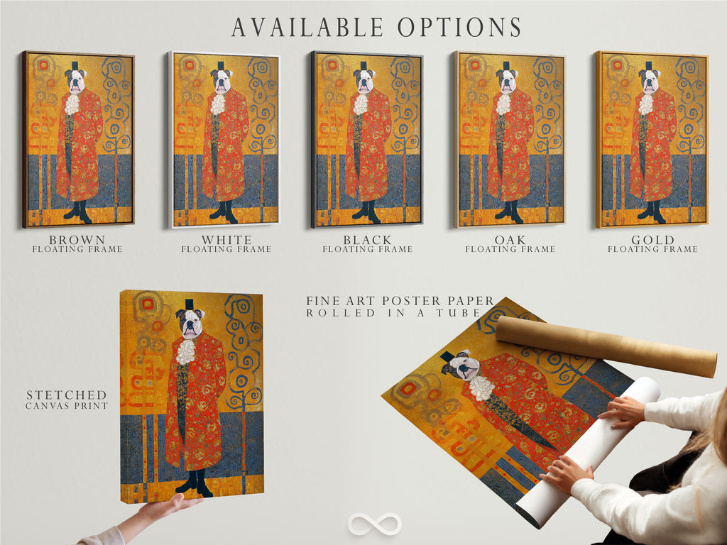 Explore available options including stretched canvas print fine art poster paper and floating frame. The Victorian Bulldog art is showcased in a Gustav Klimt style. This dog portrait is perfect for adding ornate animal wall art to your study room. Customize your aristocratic art today.