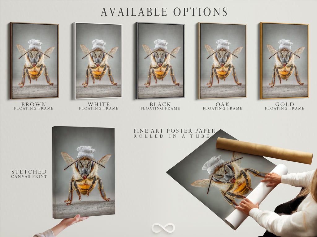Available options for Chef Bee artwork. These include stretched canvas prints fine art poster paper and floating frames. Choose the perfect medium for this quirky kitchen decor. Get whimsical insect artwork tailored to your style.