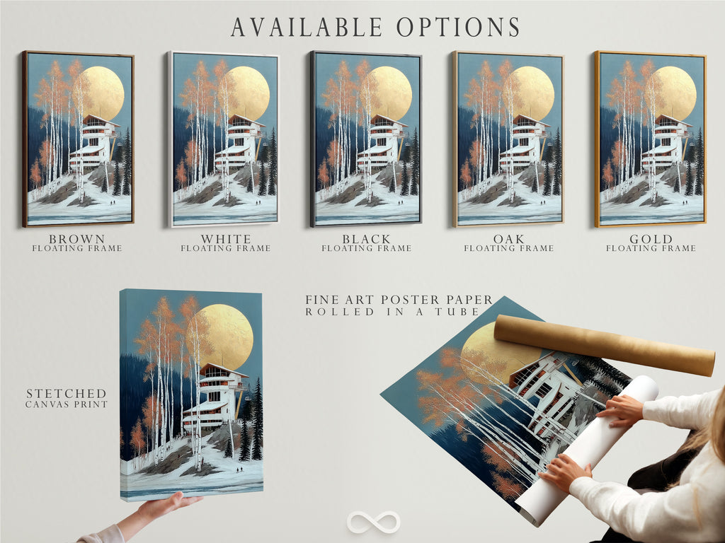 Available options for Winter Ski Lodge artwork. Choose from stretched canvas print fine art poster paper or floating frame. Each option enhances the snowy mountain scene. Find the perfect style for your decor needs. Add alpine charm to your home today. Discover the best wall art.