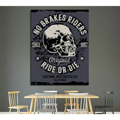 no brakes riders. ride or die №4591 Ready to Hang Canvas PrintCanvas art arrives ready to hang, with hanging accessories included and no additional framing required. Every canvas print is hand-crafted, made on-demand at our workshop and expertly stretched