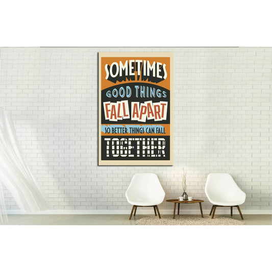 so better things csn fall together №4543 Ready to Hang Canvas PrintCanvas art arrives ready to hang, with hanging accessories included and no additional framing required. Every canvas print is hand-crafted, made on-demand at our workshop and expertly stre