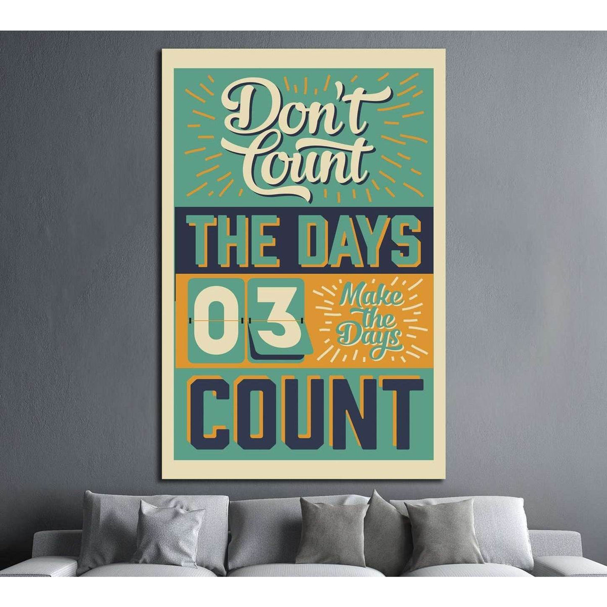 the days count №4542 Ready to Hang Canvas PrintCanvas art arrives ready to hang, with hanging accessories included and no additional framing required. Every canvas print is hand-crafted, made on-demand at our workshop and expertly stretched around 100% No